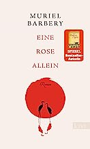 Eine Rose allein: Roman | Die Bestsellerautorin von 