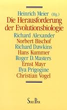 Die Herausforderung der Evolutionsbiologie (Veroffentlichungen der Carl Friedrich von Siemens Stiftung) (German Edition)
