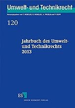 Jahrbuch des Umwelt- und Technikrechts 2013