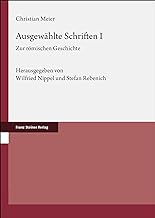 Ausgewählte Schriften. Band 1: Zur römischen Geschichte