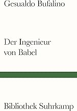 Der Ingenieur von Babel: Erzählungen: 1107