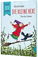 Kleine Lesehelden: Die kleine Hexe: Der berühmte Kinderbuchklassiker als Erstlesebuch