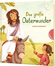 Das große Osterwunder: Mini-Bilderbuch über die Ostergeschichte für Kinder ab 3