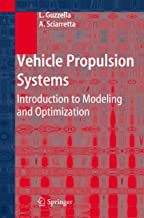 Vehicle Propulsion Systems: Introduction to Modeling and Optimization