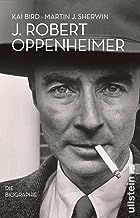 Oppenheimer: Die Biographie | Die Vorlage zum neuen Film von Christopher Nolan