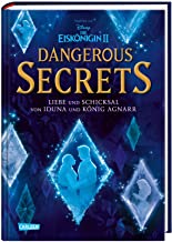 Disney - Dangerous Secrets 1: Liebe und Schicksal von Iduna und König Agnarr (Die Eiskönigin)