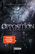 Obsidian 5: Opposition. Schattenblitz: Band 5 der Fantasy-Romance-Bestsellerserie mit Suchtgefahr