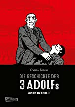 Die Geschichte der 3 Adolfs 1: Mord in Berlin