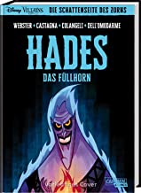 Disney - Die Schattenseite des Zorns: Hades: Das Füllhorn | Neue Abenteuer für Fans der Disney Villains