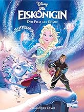 Disney Filmcomics 2: Die Eiskönigin: Der Film als Comic | Der Disney-Film zum Nachlesen ab 6 Jahre