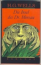 Die Insel des Dr. Moreau: Roman