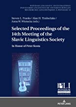 Selected Proceedings of the 14th Meeting of the Slavic Linguistics Society: In Honor of Peter Kosta: 34