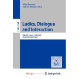 Ludics, Dialogue and Interaction. PRELUDE Project ƒ?? 2006-2009. Revised Selected Papers