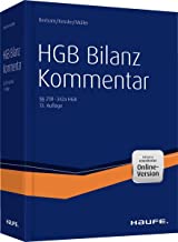 HGB Bilanz Kommentar 13. Auflage: Der Praktiker-Kommentar zur Handelsbilanz einschließlich aller Konzernbesonderheiten!