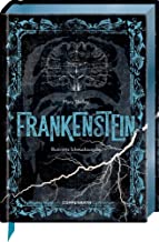 Frankenstein: oder Der neue Prometheus