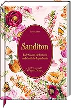 Sanditon: Lady Susan * Die Watsons und sämtliche Jugendwerke