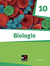Biologie - Bayern 10 Biologie für Gymnasien Schülerbuch: Biologie für Gymnasien