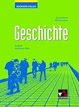 Buchners Kolleg Geschichte Rheinland-Pfalz - neu: Pflichtmodule für die gymnasiale Oberstufe