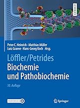 Löffler/Petrides Biochemie Und Pathobiochemie