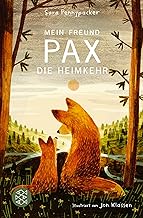 Mein Freund Pax - Die Heimkehr: Band 2