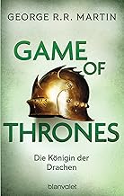 Game of Thrones: Die Königin der Drachen - Die größte Drachen-Saga unserer Zeit! Limitierte Ausgabe - Nicht verpassen: 6