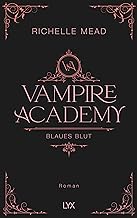 Vampire Academy - Blaues Blut: 02