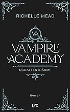 Vampire Academy - Schattenträume: Hardcover-Ausgabe: 03