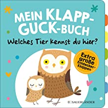Mein Klapp-Guck-Buch: Welches Tier kennst du hier?: Mit extragroßen Entdecker-Klappen