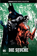Batman Graphic Novel Collection: Bd. 84: Die Seuche - Teil 3