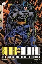 Batman: Knightfall - Der Sturz des Dunklen Ritters (Deluxe Edition): Bd. 3 (von 3)