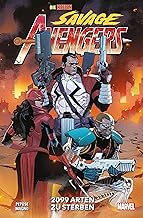 Die neuen Savage Avengers: Bd. 2