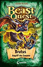 Beast Quest (Band 63) - Brutus, Angriff des Grauens: Beliebte Abenteuerreihe für Kinder ab 8 Jahren