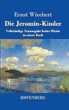 Die Jeromin-Kinder: Vollständige Neuausgabe beider Bände in einem Buch
