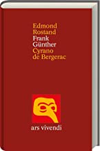 Cyrano de Bergerac: Versdrama - Zweisprachige Ausgabe: Französisch / Deutsch
