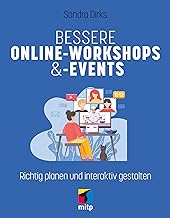 Bessere Online-Workshops & -Events: Richtig planen und interaktiv gestalten