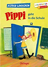 Pippi geht in die Schule: Lesestarter. 3. Lesestufe