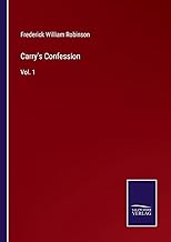 Carry's Confession: Vol. 1