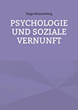 Psychologie und soziale Vernunft: 47