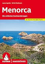Menorca: Die schönsten Inselwanderungen. 35 Touren mit GPS-Tracks