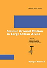 Seismic Ground Motion In Large Urban Areas