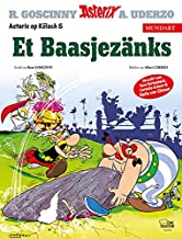 Asterix Mundart Kölsch V: Et Baas-Jezänks