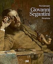 Giovanni Segantini als Porträtmaler
