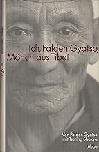 Ich, Palden Gyatso, Mnch aus Tibet