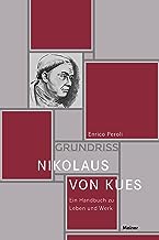 Nikolaus von Kues: Ein Handbuch zu Leben und Werk