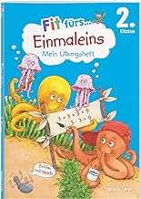 Fit fürs Einmaleins 2. Klasse. Mein Übungsheft / Fit für die Schule / Mit herausnehmbaren Lösungsheft / Bunte Sticker und Illustrationen motivieren zusätzlich