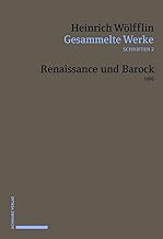 Gesammelte Werke, Schriften: Renaissance Und Barock 1888