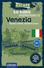 La casa misteriosa a Venezia: Rätsel, Knobeln, Italienisch lernen