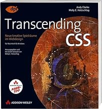 Transcending CSS: Neue kreative Spielräume im Webdesign - Studentenausgabe