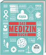Big Ideas. Das Medizin-Buch: Big Ideas - einfach erklärt