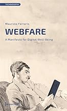 Webfare: A Manifesto for Digital Well-being